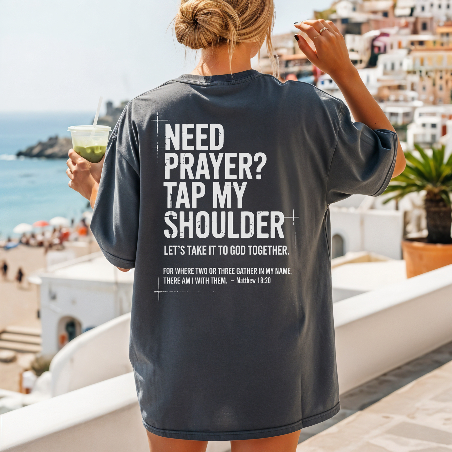 Need Prayer Tap My Shoulder Shirt Bible Verse T-Shirt – Back Print