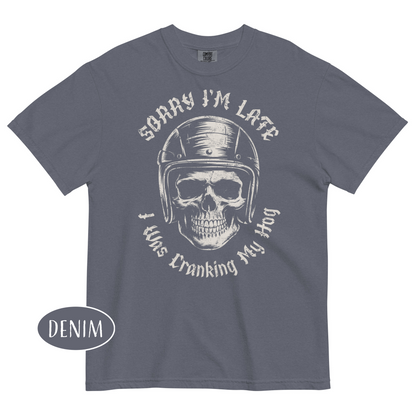 Sorry I’m Late I Was Cranking My Hog T-Shirt Funny Biker Skull Shirt Motorcycle Tee