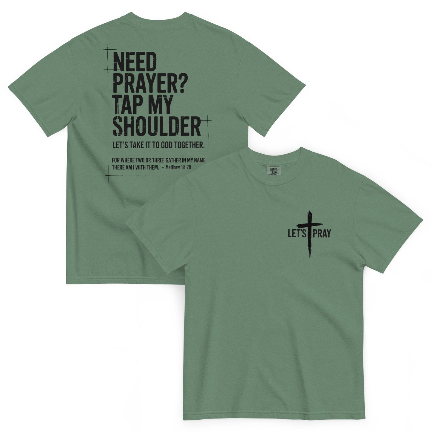 Need Prayer Tap My Shoulder Bible Verse T-Shirt – Front & Back Print
