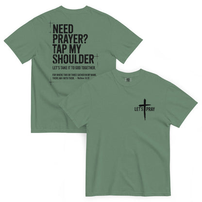 Need Prayer Tap My Shoulder Bible Verse T-Shirt – Front & Back Print
